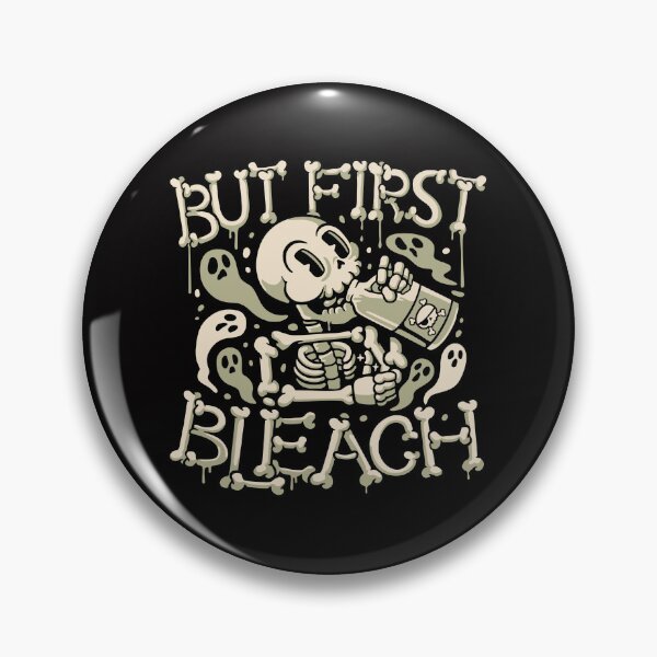 Item preview, But First Bleach Skeleton Drinking Monday by Tobe Fonseca designed and sold by Tobe Fonseca®.