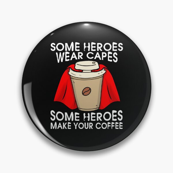 Item preview, Superhero Coffee Some Heroes Wear Capes Some Heroes Make Your Coffee Baristas Gift  designed and sold by alenaz.