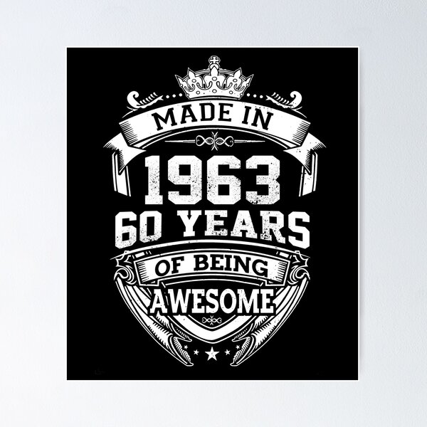 Item preview, Made In 1963 60 Years Of Being Awesome designed and sold by AraJordeStore.