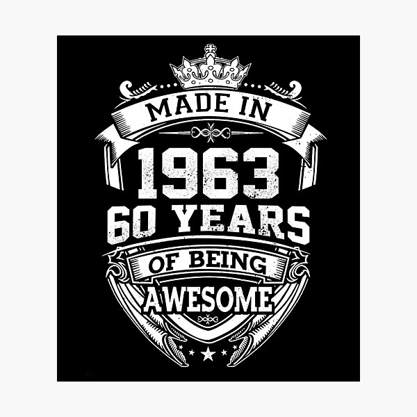 Item preview, Made In 1963 60 Years Of Being Awesome designed and sold by AraJordeStore.