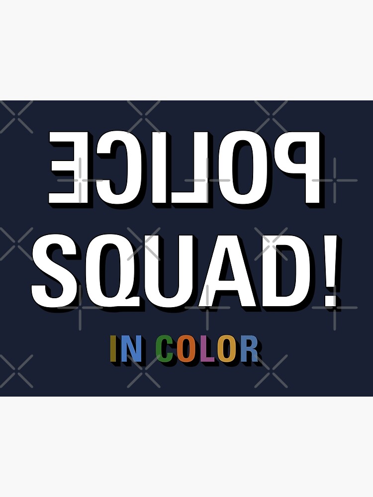 police-squad-in-color-poster-for-sale-by-ertxyz-redbubble