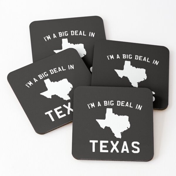 Item preview, I'm A Big Deal In Texas,Texas_Home&Armadillo,Texas State designed and sold by Sophistical.