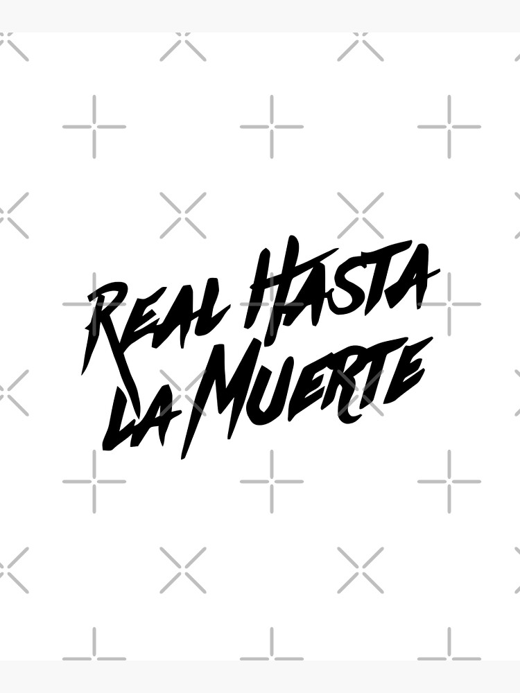 Real Hasta La Muerte Merch Real Hasta La Muerte Tapestry for Sale by  RayessAya