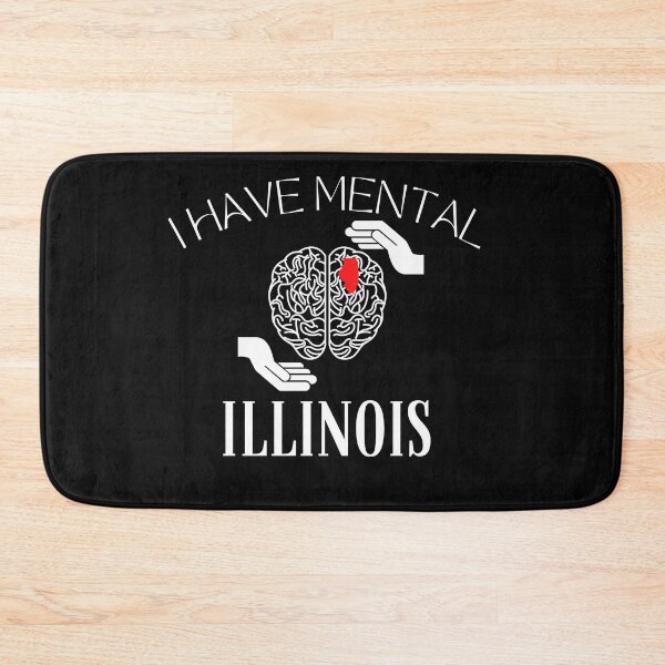 Item preview, i have mental illinois designed and sold by myhoume2.