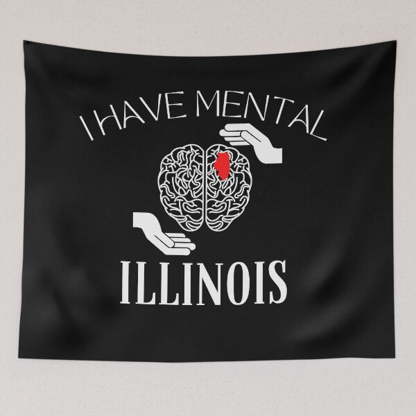 Item preview, i have mental illinois designed and sold by myhoume2.
