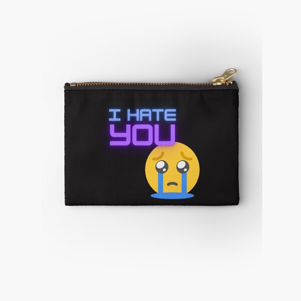 Item preview, I hate you designed and sold by KushanXs.