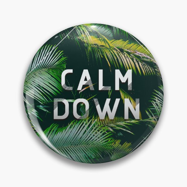 Item preview, calm down designed and sold by Ramovicana.