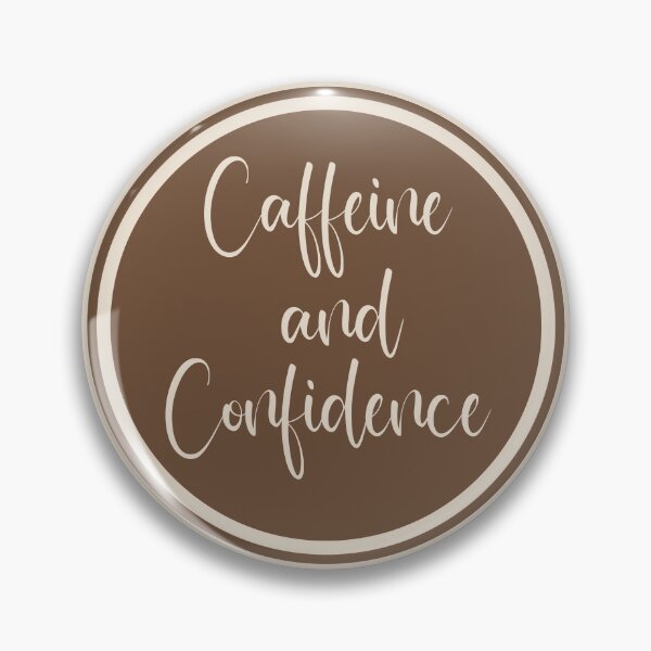 Item preview, Caffeine And Confidence - Coffee designed and sold by JourneyCreative.