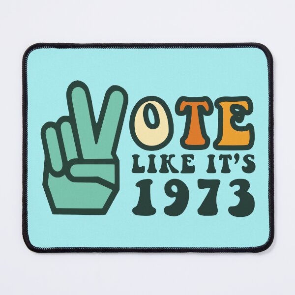 Item preview, Vote Like Its 1973 Pro Choice Reproductive Freedom Vintage Retro Gift designed and sold by JackCurtis1991.
