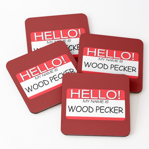 Item preview, "HELLO! MY NAME IS WOOD PECKER" NAME TAG designed and sold by WOOFANG.