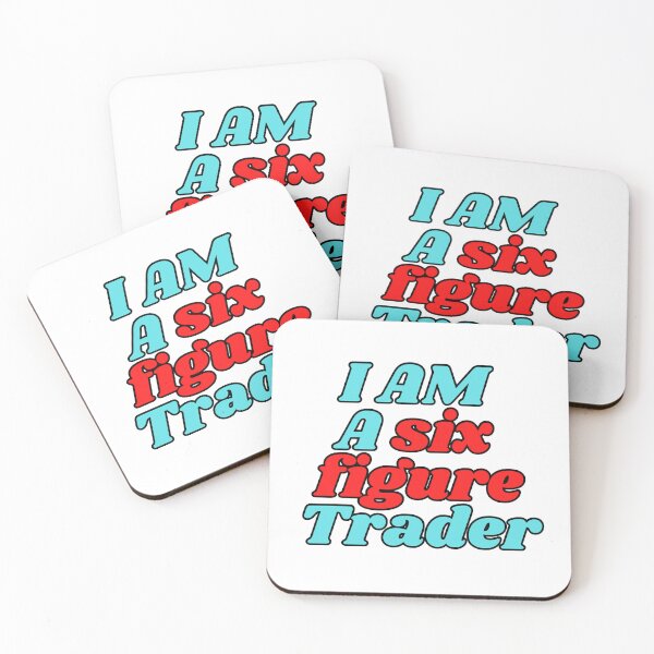 Item preview, I AM A six figure Trader designed and sold by variant designer.
