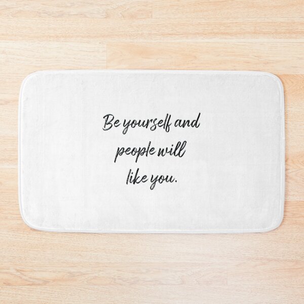 Item preview, Be yourself and people will like you designed and sold by lunacarter.