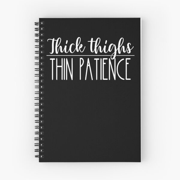 Item preview, Thick Thighs Thin Patience Feminism Women's Thick Thighs Gear designed and sold by DynamicDesign.