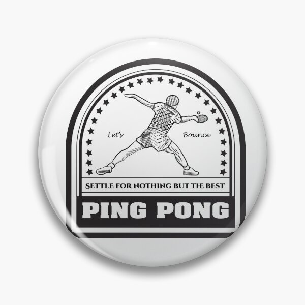 Item preview, Vintage art badge Table tennis Ping Pong: Let's Bounce! Settle for nothing but the best designed and sold by scribblelife.