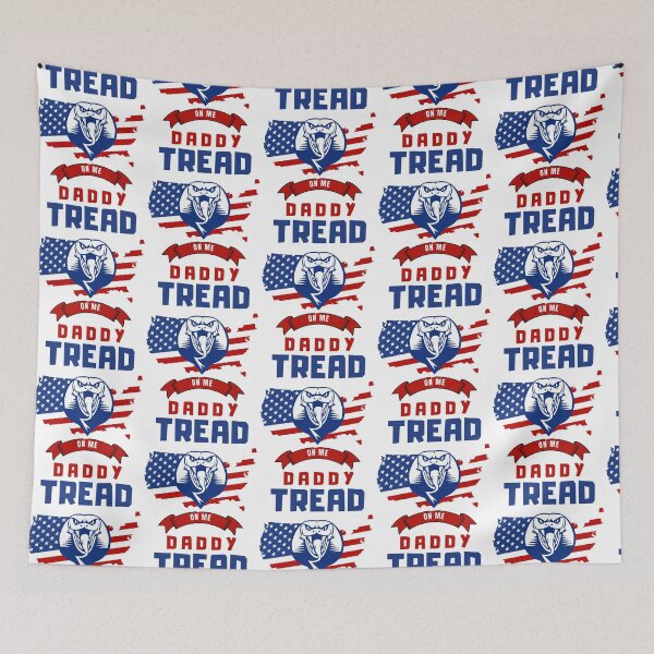 Item preview, Tread on me daddy    designed and sold by DesIndiedesigns.