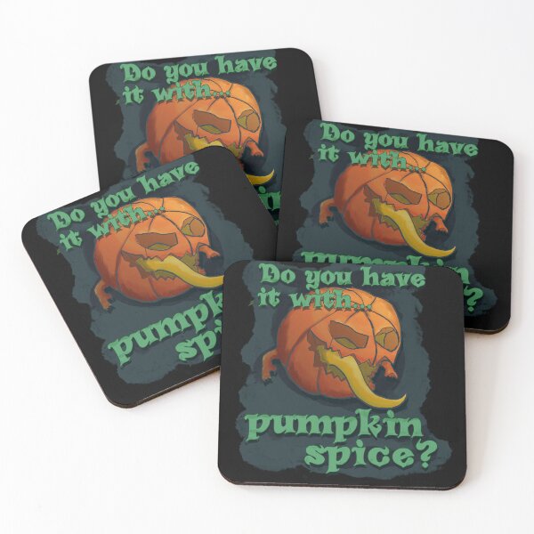 Item preview, Do You Have It With Pumpkin Spice? designed and sold by JoseloRochaArt.