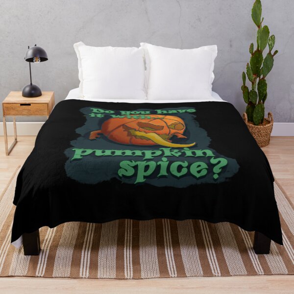 Item preview, Do You Have It With Pumpkin Spice? designed and sold by JoseloRochaArt.