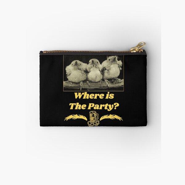 Item preview, Where is the Party? - Chicks T-shirt design designed and sold by Ridiculam Toga.