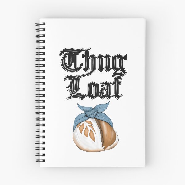 Item preview, Thug Loaf designed and sold by Balazs Borzon.