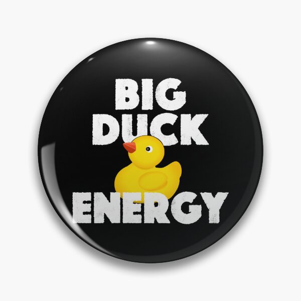 Item preview, Funny Big Duck Energy Rubber Ducky Meme designed and sold by JackCurtis1991.