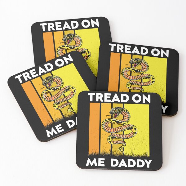 Item preview, Tread on me Daddy    designed and sold by DesIndiedesigns.