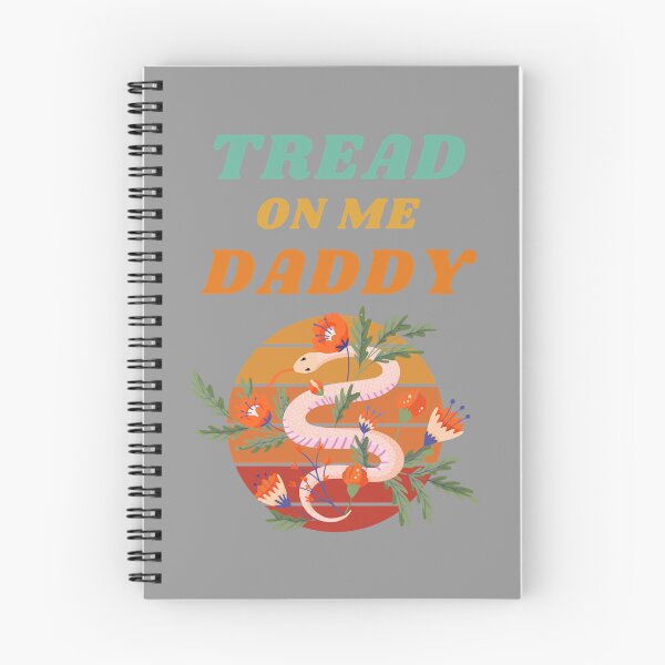 Item preview, Tread on me Daddy    designed and sold by DesIndiedesigns.