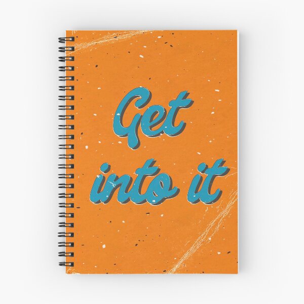 Item preview, Get into it designed and sold by Hell-Prints.