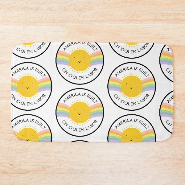 Item preview, America is built on STOLEN labor designed and sold by BluebellPainter.