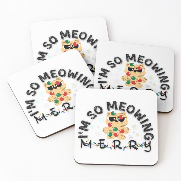 Item preview, I'm So Meowing Merry. Cute Funny Christmas Cat Meme for Christmas Holidays designed and sold by FunnyCatsFam.