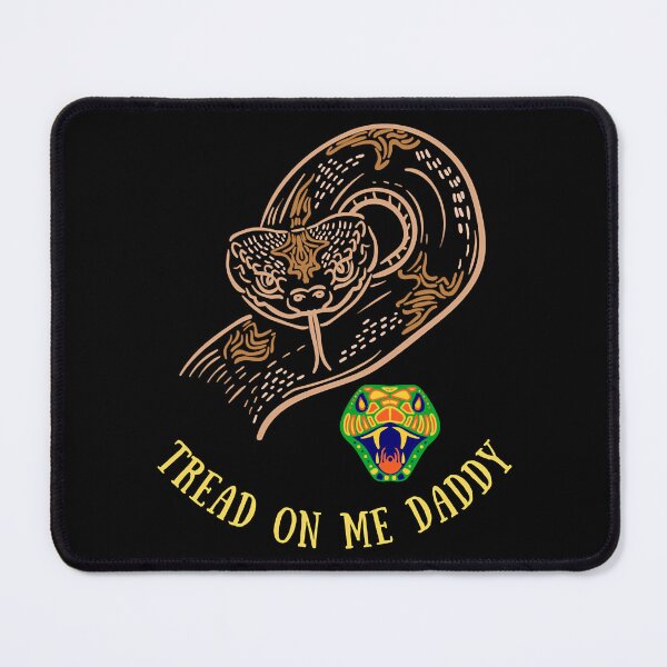 Item preview, tread on me daddy   designed and sold by TheGoodsSpotDs.