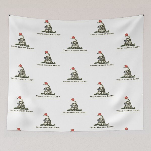 Item preview, tread on me daddy   designed and sold by TheGoodsSpotDs.