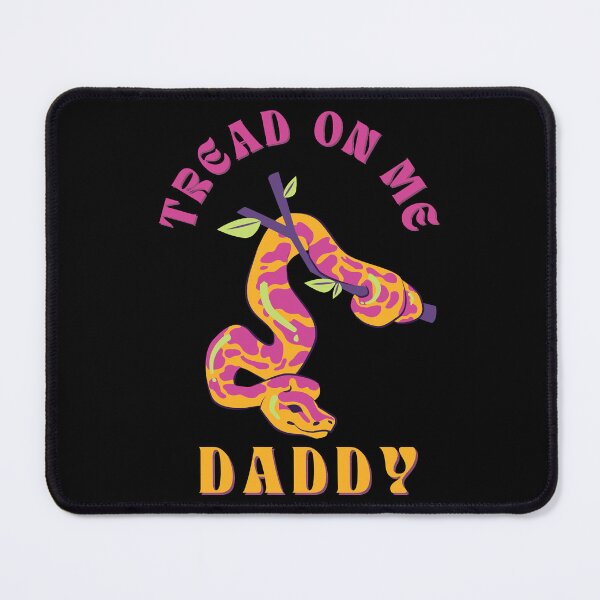 Item preview, tread on me daddy designed and sold by TheGoodsSpotDs.