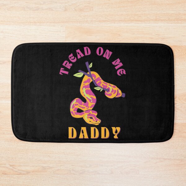 Item preview, tread on me daddy   designed and sold by TheGoodsSpotDs.