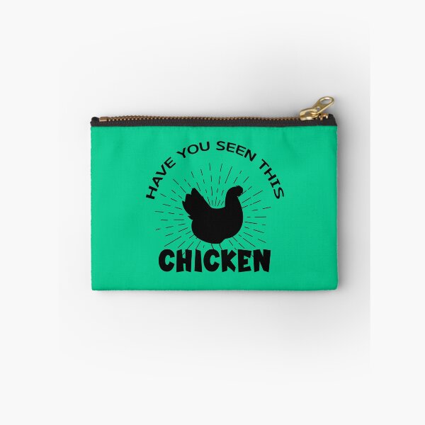 Item preview, HAVE YOU SEEN THIS CHICKEN                      designed and sold by AFISM.