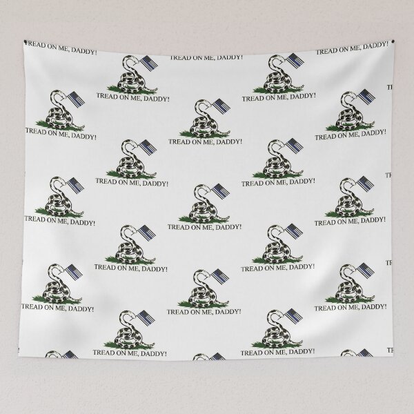 Item preview, tread on me daddy   designed and sold by TheGoodsSpotDs.