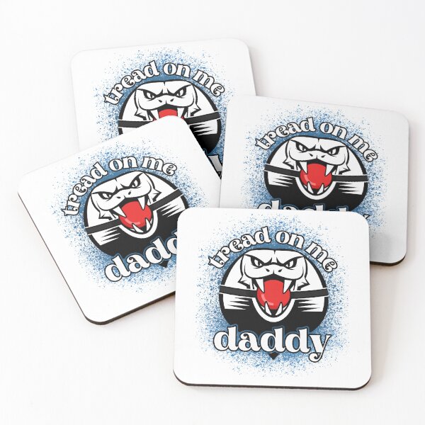 Item preview, tread on me daddy   designed and sold by TheGoodsSpotDs.