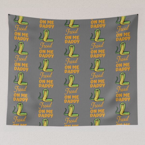 Item preview, tread on me daddy   designed and sold by TheGoodsSpotDs.