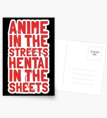 Anime in the streets hentai in the sheets Postcards