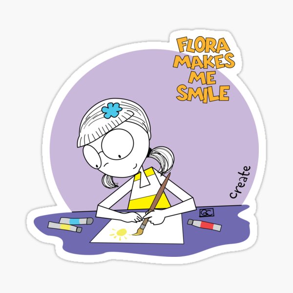 FLORA MAKES ME SMILE - CREATE Sticker