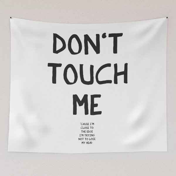 Item preview, Don't touch me designed and sold by Hell-Prints.