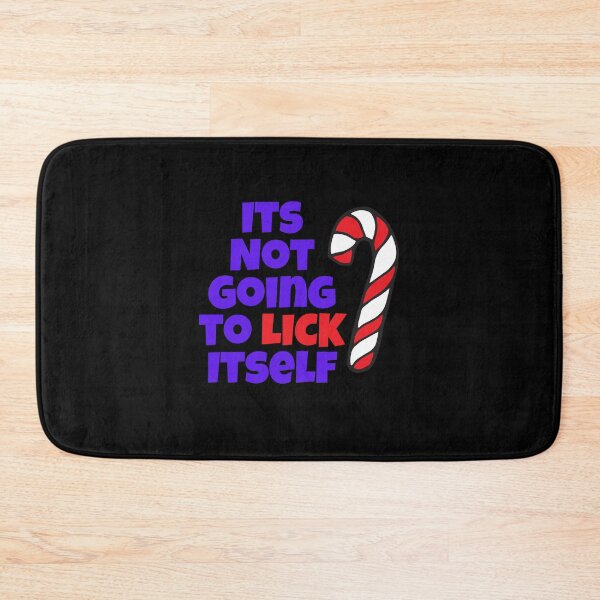 Item preview, Its Not Going to Lick Itself. Christmas Candy Cane Design designed and sold by Peter Stawicki.