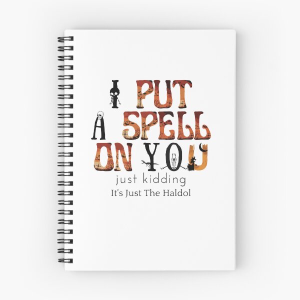 Item preview, I Put A Spell On You Just Kiddings It Just The Haldo designed and sold by madraso.