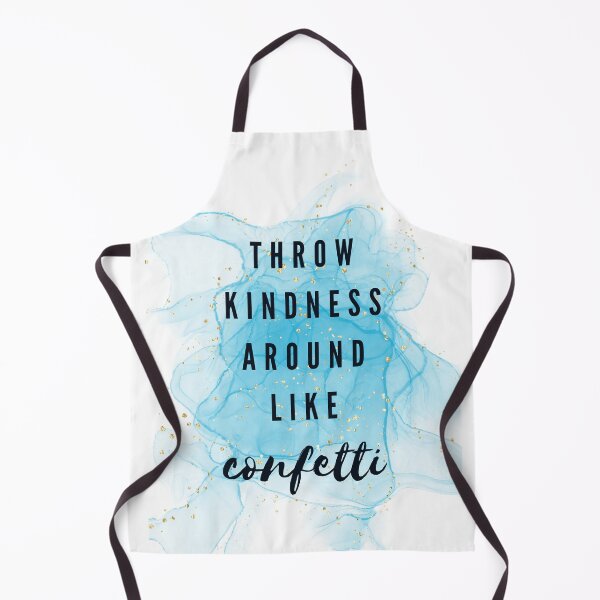 Item preview, Throw kindness around like confetti designed and sold by CvB-Shop.