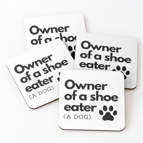 Item preview, Owner of a shoe eater (A dog) designed and sold by Yulacreative.