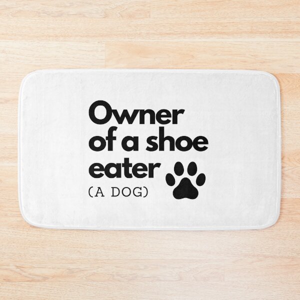 Item preview, Owner of a shoe eater (A dog) designed and sold by Yulacreative.