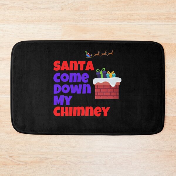 Item preview, Santa Come Down My Chimney. Christmas Design. designed and sold by Peter Stawicki.
