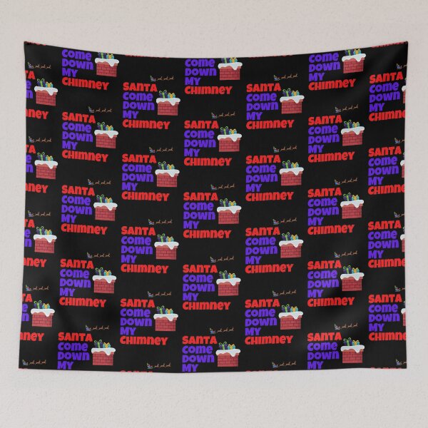 Item preview, Santa Come Down My Chimney. Christmas Design. designed and sold by Peter Stawicki.
