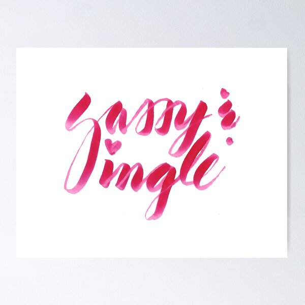 Item preview, Sassy & Single designed and sold by okjane.