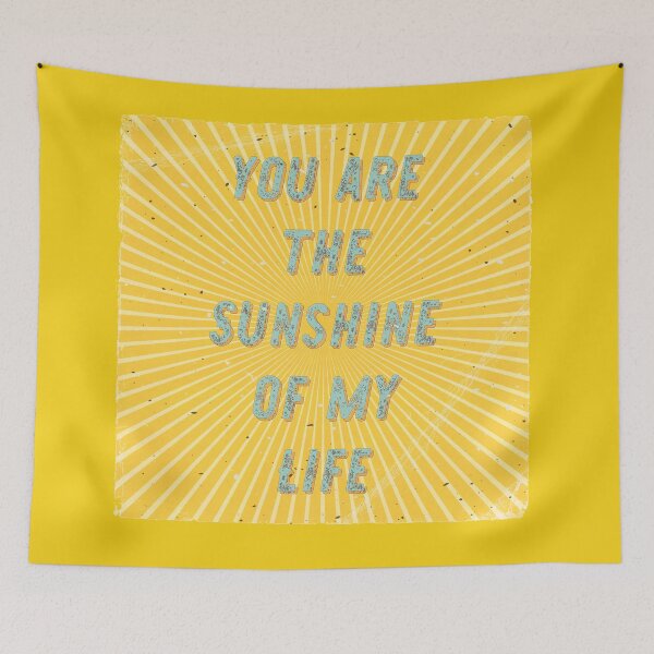 Item preview, You are the Sunshine of my Life - Square designed and sold by Hell-Prints.