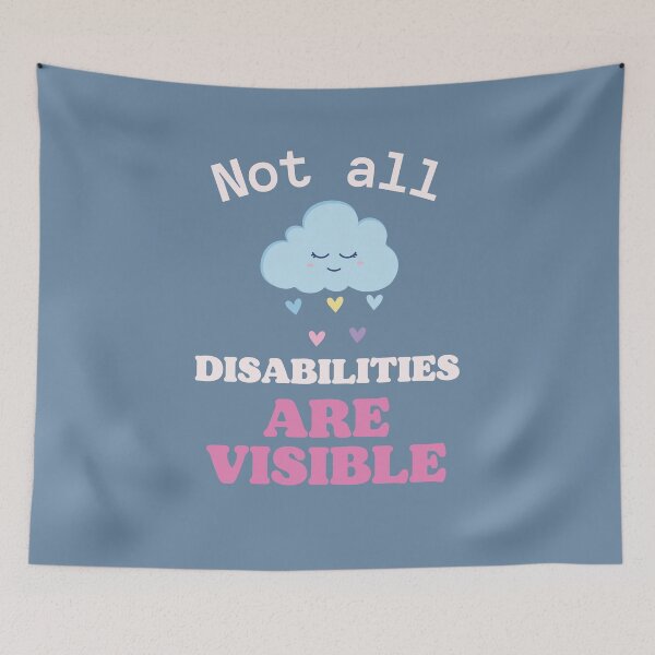 Item preview, Not all disabilities are visible  designed and sold by SICK-SENSE.